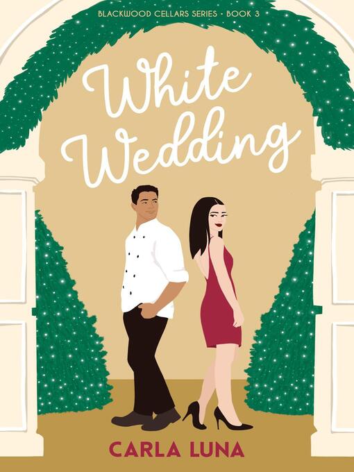 Title details for White Wedding by Carla Luna - Available